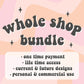 Whole Shop Bundle 200,000 FILES and more with update monthly.